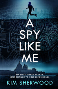 A Spy Like Me - Signed Copy