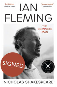 Ian Fleming: The Complete Man - Signed